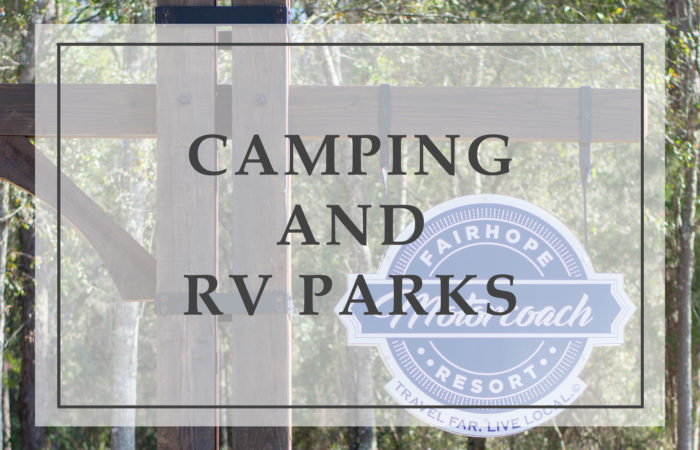 Camping and RV Parks in Fairhope, Alabama